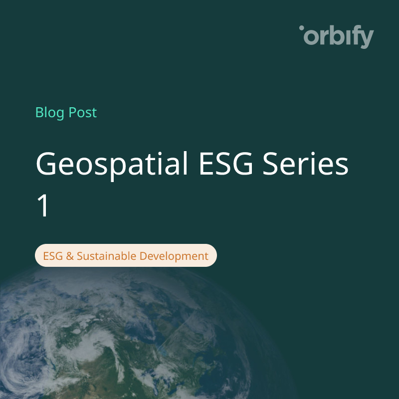 Geospatial ESG Series 1